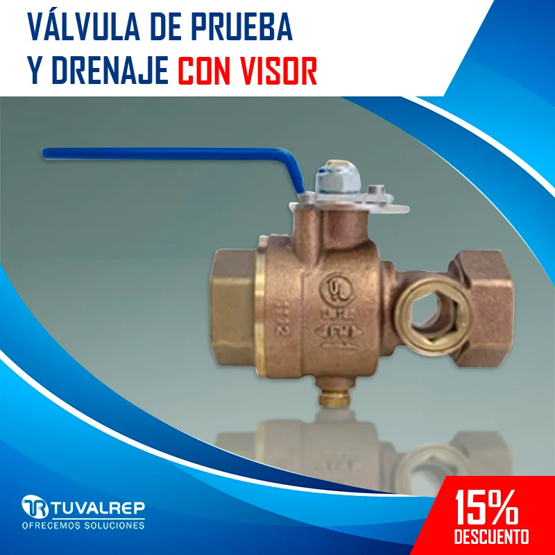 Válvula Prueba y Drenaje con Visor UL/FM — 3